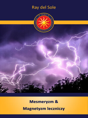 cover image of Mesmeryzm & Magnetyzm leczniczy